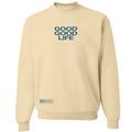 Good Good Life Crewneck